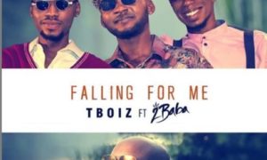 Tboizz x 2Baba - "Falling For Me