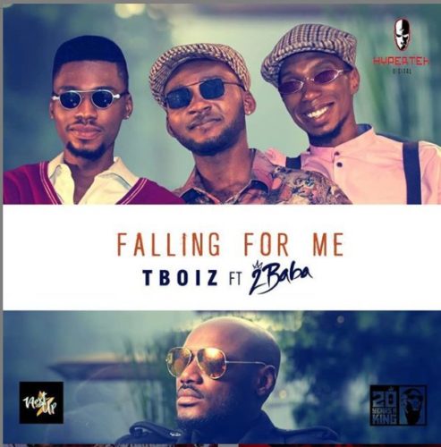 Tboizz x 2Baba - "Falling For Me