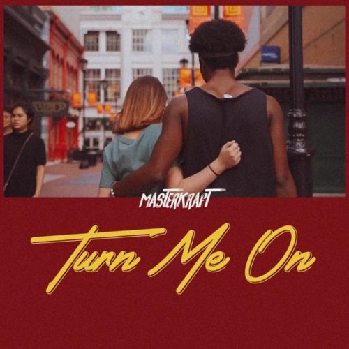 [Video Premiere] Masterkraft – “Turn Me On”