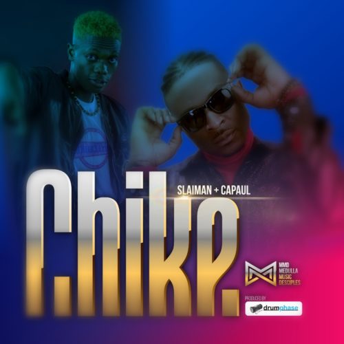 SlaiMan â€“ "Chike" ft. Capaul