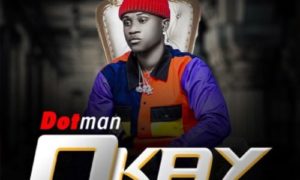 Dotman – Okay
