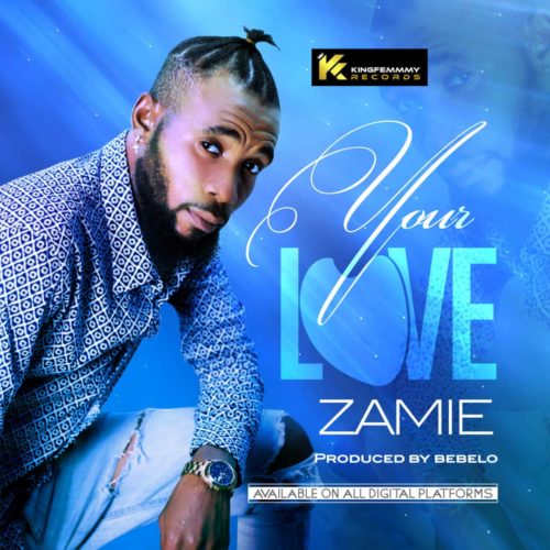 Zamie - Your Love