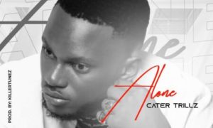 Carter Trillz - Alone