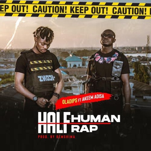 [Video] Ola Dips - "Half Human Half Rap" ft. Akeem Adisa