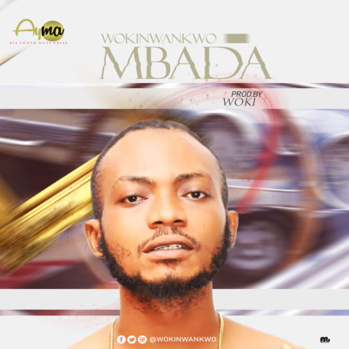 Woki Nwankwo - Mbada  (prod by woki)