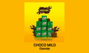 Olamide - "Choko Milo"