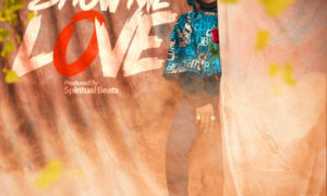 Badyo Timi - "Show Me Love" (Prod. by Spiritual beats)