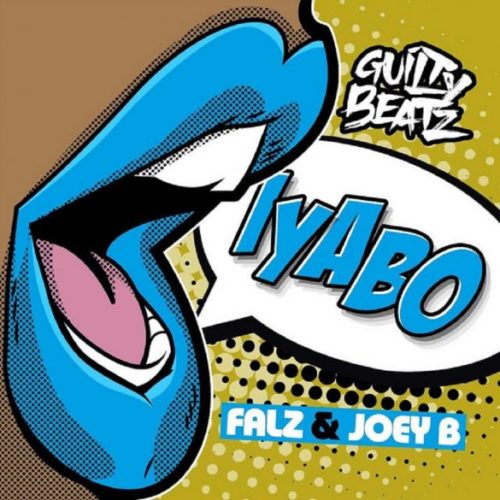 GuiltyBeatz – “Iyabo” ft. Falz x Joey B