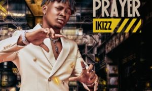 iKizz - "Hustlers Prayer"