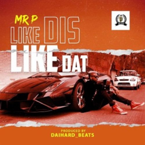 Image result for Mr P – Like Dis Like Dat