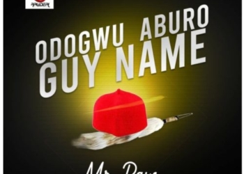 Mr Raw – Odogwu Aburo Guy Name (Prod. by Kezyklef)
