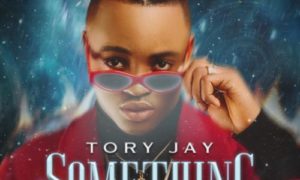 Tory Jay - Something