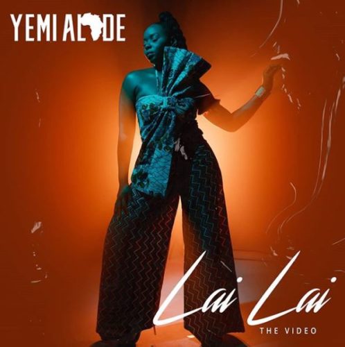 [Video] Yemi Alade - "Lai Lai"