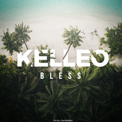 Kelleo - "Bless"