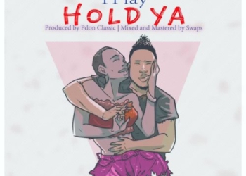 Tplay - "Hold Ya"