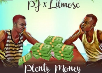 P.J x Lilmose - Plenty Money