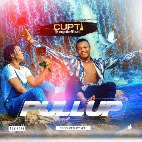 Cupti - Pull Up (Prod By Vee)