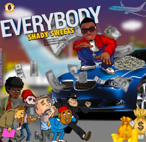 Shady Sweets - "Everybody"