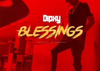 Dipxy - "Blessings"