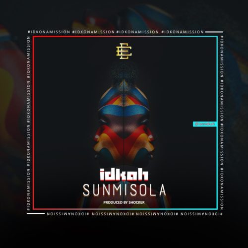 Idkah - "Sunmisola"