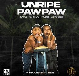 Zlatan - "Unripe Pawpaw"