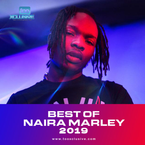 Best Of Naira Marley 2019