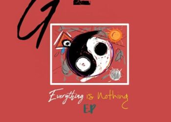 Geebzzy - "Everything Is Nothing" (EP)