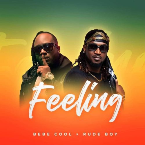 Bebe Cool x Rudeboy - "Feeling"