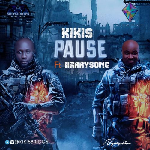 Kikis - "Pause" ft. Harrysong