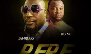 Jahbless - "Rere" ft. Bigmc Pro