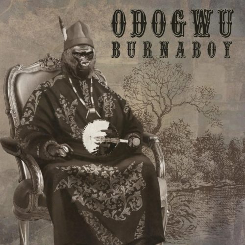 Burna Boy - "Odogwu" (Prod. by Kel P)