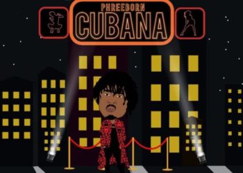 Phreeborn - Cubana