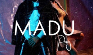 Praiz - Madu