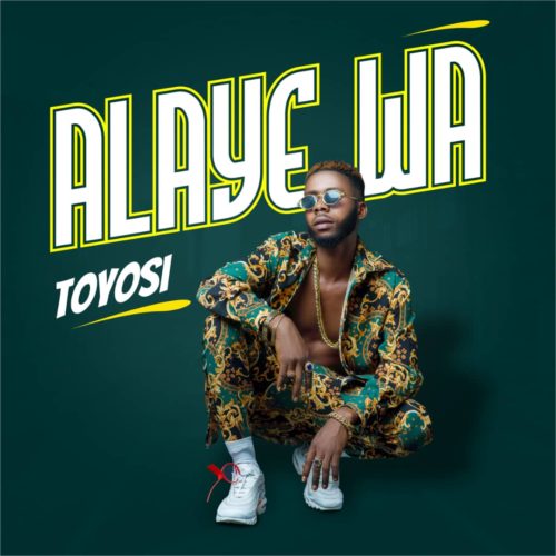 Toyosi - Alaye Wa | @iam_toyosi1