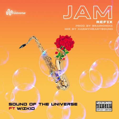 SoundOfTheUniverse ft. Wizkid – “Jam” (Refix)