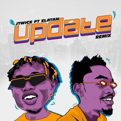 JTwice – “Update” (Remix) ft. Zlatan