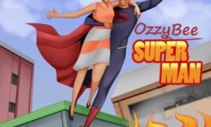Ozzybee - "SUPERMAN"