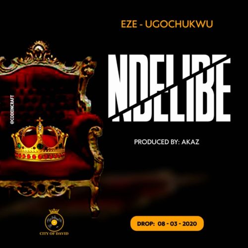 Eze Ugochukwu - "Ndelibe"