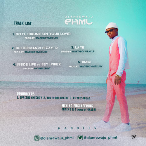 Olanrewaju Phml – “PHML” The EP 1