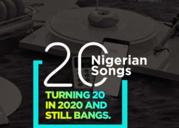 20 Nigerian Songs Turning 20 in 2020 And Still Bangs