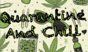 DJ Enimoney - "Quarantine And Chill"