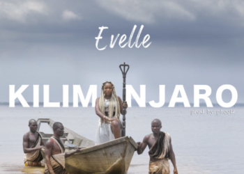 Evelle - "Kilimanjaro"