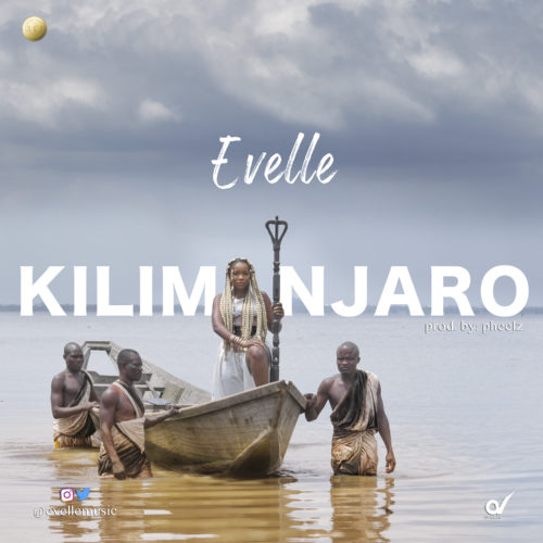 Evelle - "Kilimanjaro"