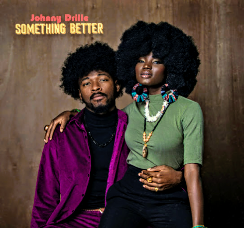 Johhny Drille - Something Better