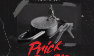 Zoro - "Prick Power" Ft. Camo Blaizz