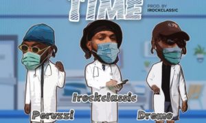 Perruzi x Irockclassic x Dremo – "Quarantime"