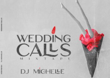 DJ Michelle - "Wedding Calls" Mixtape