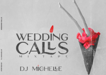 DJ Michelle - "Wedding Calls" Mixtape