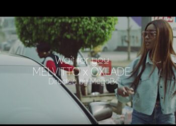 Oxlade x Melvitto - "Wait For You"