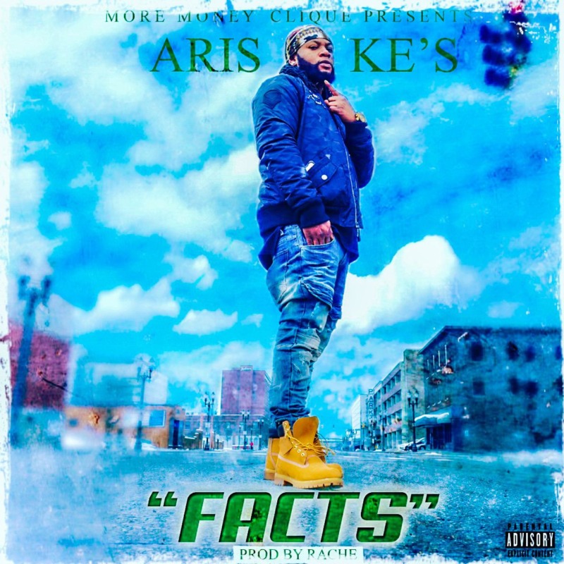 Aris - "Facts" ft. Young Ke’s